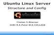 Ubuntu Linux Server  Structure and Config
