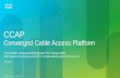 CCAP Converged Cable Access Platform