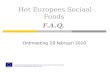 Het Europees Sociaal Fonds  F.A.Q.