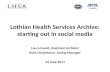Lothian Health Services Archive: starting out in social media