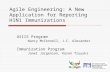 Agile Engineering: A New Application for Reporting H1N1 Immunizations