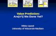 Value Prediction: Are(n’t) We Done Yet?