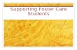 Supporting Foster Care Students