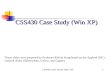 CSS430 Case Study (Win XP)
