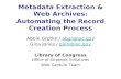 Metadata Extraction & Web Archives: Automating the Record Creation Process