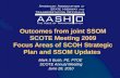 Outcomes from joint SSOM SCOTE Meeting 2009 Focus Areas of SCOH Strategic Plan and SSOM Updates