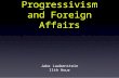 3rd Quarter Project American Revolution  & Progressivism and Foreign Affairs