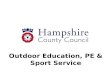 Outdoor Education, PE & Sport Service