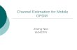 Channel Estimation for Mobile OFDM