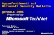 Approfondimenti sui  Microsoft Security Bulletin  gennaio 2005