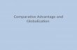 Comparative Advantage and Globalization