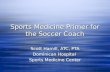 Sports Medicine Primer for the Soccer Coach