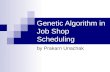 Genetic Algorithm in Job Shop Scheduling