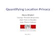 Quantifying Location Privacy