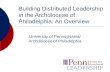 Building Distributed Leadership in the Archdiocese of Philadelphia: An Overview