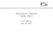 President’s Report AGM 2001