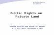 Public Rights on  Private Land