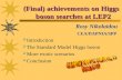 (Final) achievements on Higgs     boson searches at LEP2