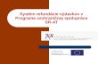 Systém refundácie výdavkov v Programe cezhraničnej spolupráce SR-AT