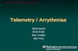 Telemetry / Arrythmias
