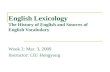 English Lexicology The History of English and Sources of English Vocabulary