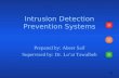 Intrusion Detection Prevention Systems