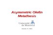 Asymmetric Olefin Metathesis