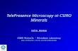 TelePresence Microscopy at CSIRO Minerals