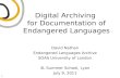 Digital Archiving  for Documentation of Endangered Languages