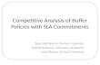 Competitive Analysis of Buffer Policies with SLA Commitments
