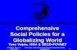 Comprehensive  Social Policies for a  Globalizing World