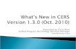 What’s New in CERS Version 1.3.0 (Oct. 2010)