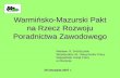 Warmińsko-Mazurski Pakt na Rzecz Rozwoju Poradnictwa Zawodowego