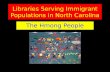 Libraries Serving Immigrant Populations in North Carolina