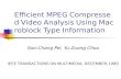 Efficient MPEG Compressed Video Analysis Using Macroblock Type Information