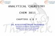 ANALYTICAL CHEMISTRY  CHEM 3811 CHAPTERS 6 & 7