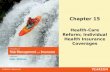 Chapter 15 Health-Care Reform; Individual Health Insurance Coverages
