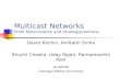Multicast Networks Profit Maximization and Strategyproofness