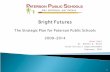 Bright Futures The Strategic Plan for Paterson Public Schools 2009-2014