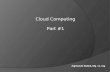 Cloud Computing Part #1