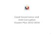 Good Governance and  Anti-Corruption Cluster Plan 2012-2016