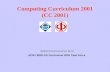 Computing Curriculum 2001 (CC 2001)