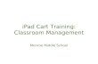 iPad Cart Training: Classroom Management