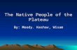 The Native People of the Plateau