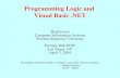 Programming Logic and  Visual Basic .NET
