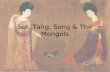 Sui, Tang, Song & The Mongols