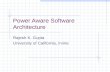Power Aware Software Architecture
