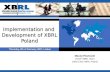 Implementation and  Development of XBRL Poland