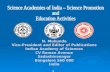 N. Mukunda Vice-President and Editor of Publications Indian Academy of Sciences CV Raman Avenue