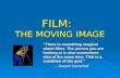 FILM: THE MOVING IMAGE
